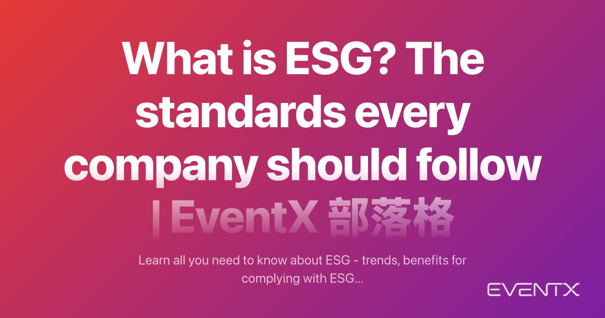 What is ESG? The standards every company should follow hero banner